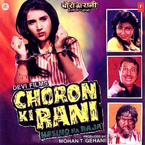 Choron Ki Rani Hasino Ka Raja Anuradha Paudwal MP3 Download